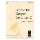 Chime In Gospel Favorite 2  (2-3 Octaves)