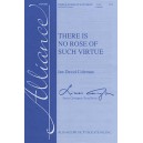 There is No Rose of Such Virtue  (SATB)