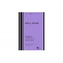 Well Done  (SATB)