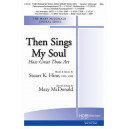 Then Sings My Soul (How Great Thou Art) (3-5 Octaves)