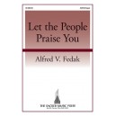 Let the People Praise You  (SATB)