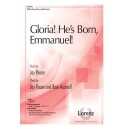 Gloria He's Born Emmanuel  (SATB)