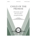 Child of the Promise  (SATB)