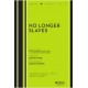 No Longer Slaves (SATB)