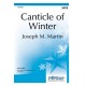 Canticle of Winter (SATB)