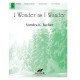 I Wonder as I Wander  (3-5 Octaves)