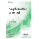 Sing the Goodness of the Lord (SAB)