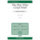 The Boy Who Cried Wolf  (SATB)