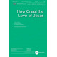 How Great the Love of Jesus  (SATB)