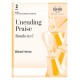 Unending Praise  (3-5 Octaves)