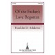 Of the Father's Love Begotten  (SATB)