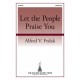 Let the People Praise You  (SATB)