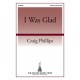 I Was Glad  (SATB)