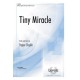 Tiny Miracle  (SATB)