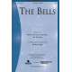 Bells, The (SATB)