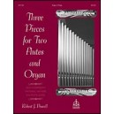 Powell - Three Pieces for Two Flutes and Organ