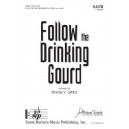 Follow the Drinking Gourd  (SATB)