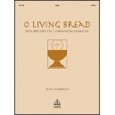 Hildebrand - O Living Bread