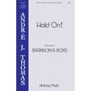 Hold On (SATB)