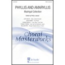 Phyllis and Amaryllis (SATB)