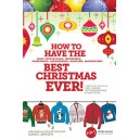 How to Have the Best Christmas Ever (Listening CD)