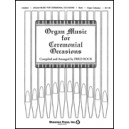 Bock - Organ Music for Ceremonial Occasions