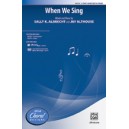 When We Sing  (3-Pt)