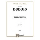 Dubois - Twelve Pieces - Organ