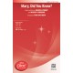 Mary Did You Know  (SATB)