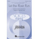 Let the River Run (SATB DIV)