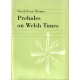 Thomas - Preludes on Welsh Tunes