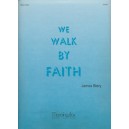 Biery - We Walk By Faith