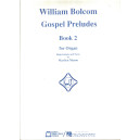 Bolcom - Gospel Preludes Book 2