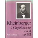 Rheinberger - 9. Orgelsonate in B Flat Minor