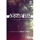 O Come Let Us Adore Him (Listening CD)
