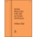 Held - Hymn Preludes for the Autumn Festivals