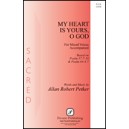 My Heart Is Yours O God  (SATB)