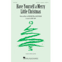 Have Yourself a Merry Little Christmas  (SATB divisi)