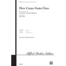 Here Comes Santa Claus (SATB)