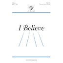 I Believe  (SSA)