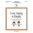 From Singing to Ringing (2-3 Octaves)