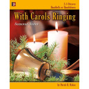 With Carols Ringing (2-3 Octaves)