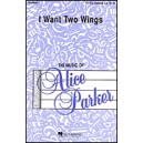 I Want Two Wings