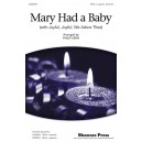 Mary Had a Baby (SATB)