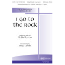 I Go To The Rock  (SATB)