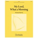 My Lord What a Morning (3-5 Octaves)