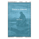 Prayer to Jehovah  (SATB)