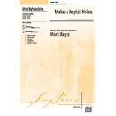 Make A Joyful Noise (SATB)