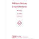 Bolcom - Gospel Preludes Book 4