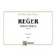 Reger - Twelve Pieces